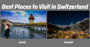 Read more about the article Best Places to Visit in Switzerland (2026 Guide)