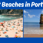Best Beaches in Portugal: 10 Stunning Picks for Every Type of Traveler