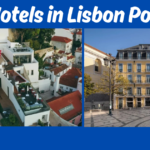 Best Hotels in Lisbon Portugal: Top Stays for Luxury, Couples, Families, and Value